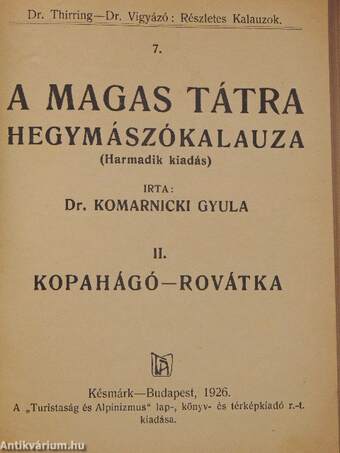 A Magas Tátra hegymászókalauza I-IV.