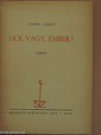 Hol vagy, ember?