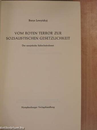 Vom roten Terror zur sozialistischen Gesetzlichkeit