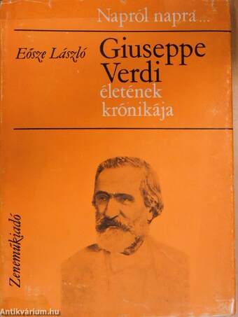 Giuseppe Verdi életének krónikája