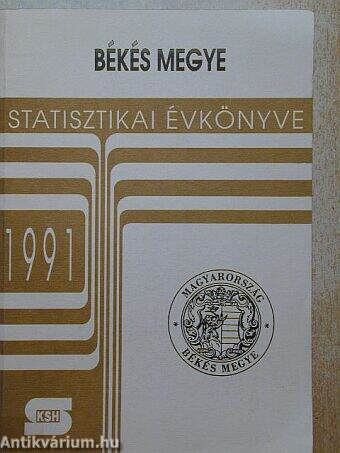 Békés megye statisztikai évkönyve 1991