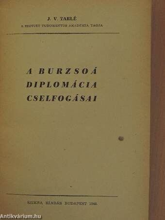 A burzsoá diplomácia cselfogásai