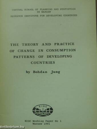 The Theory and Practice of Change in Consumption Patterns of Developing Countries