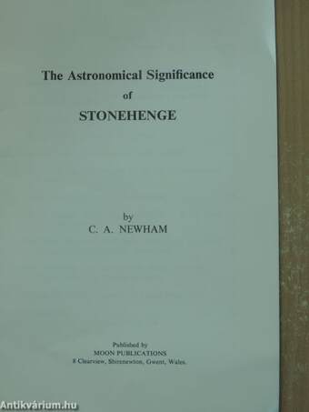 The Astronomical Significance of Stonehenge