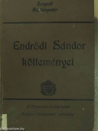 Endrődi Sándor összegyűjtött költeményei III. (töredék)