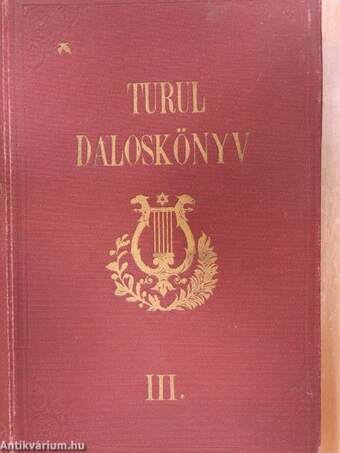 Turul daloskönyv III.