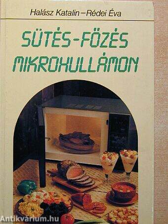 Sütés-főzés mikrohullámon