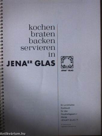 Kochen, Braten, Backen, Servieren in Jenaer Glas