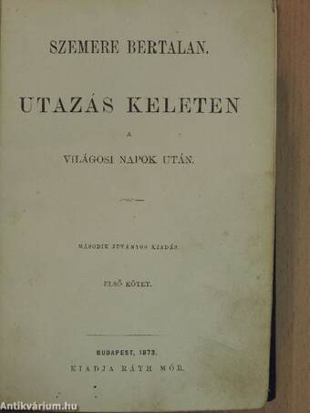 Utazás Keleten I-II.