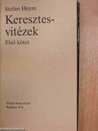 Keresztesvitézek I-II.