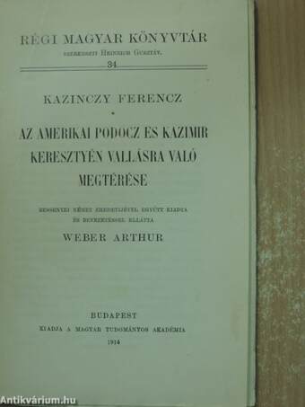 Az amerikai Podocz és Kazimir keresztyén vallásra való megtérése