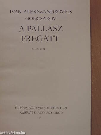 A Pallasz fregatt I-II.