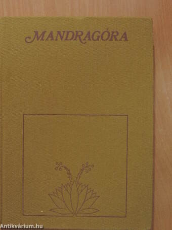 Mandragóra I-II.