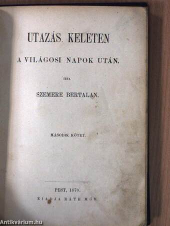 Utazás Keleten I-II.