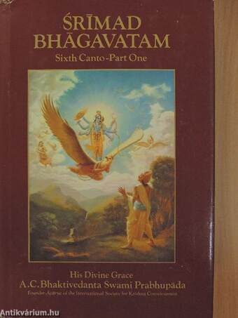 Srímad Bhágavatam - Sixth Canto Part One