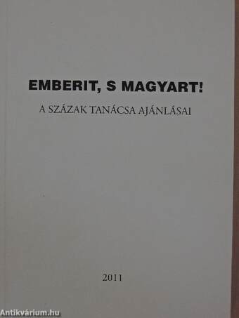 Emberit, s magyart!