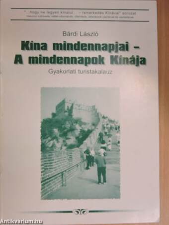 Kína mindennapjai - A mindennapok Kínája