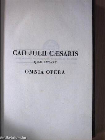 Caii Julii Caesaris omnia opera I. (töredék)