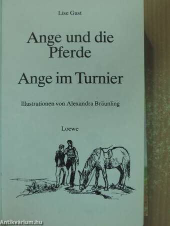 Ange und die Pferde/Ange im Turnier