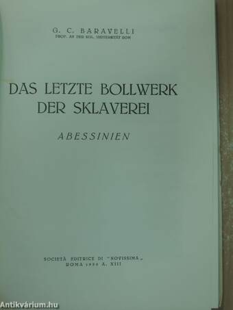 Das letzte Bollwerk der Sklaverei