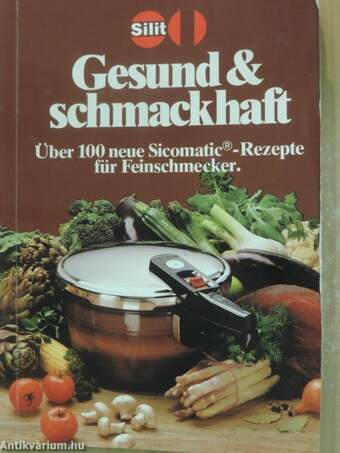 Gesund & schmackhaft