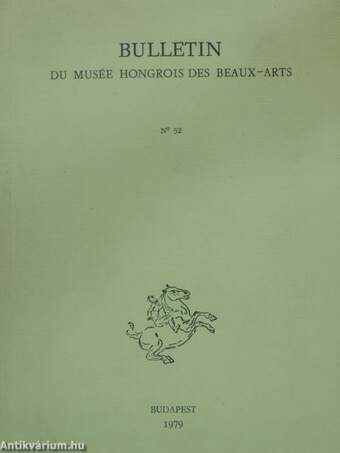 Bulletin du Musée Hongrois des Beaux-Arts 52.