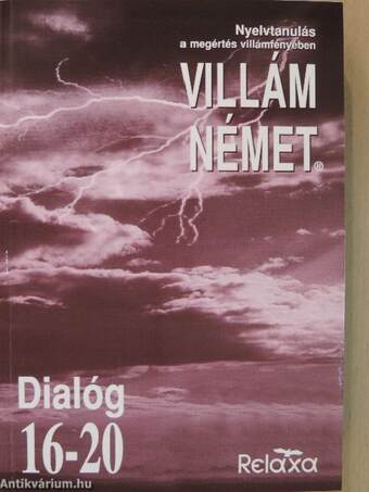 Villám német - Dialóg 16-20. - 6 db kazettával