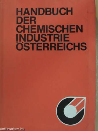 Handbuch der Chemischen Industrie Österreichs