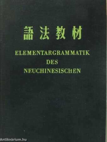 Elementargrammatik des Neuchinesischen