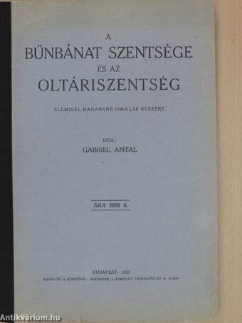 A bűnbánat szentsége és az oltáriszentség