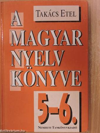 A magyar nyelv könyve 5-6.