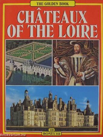 Chateaux of the Loire