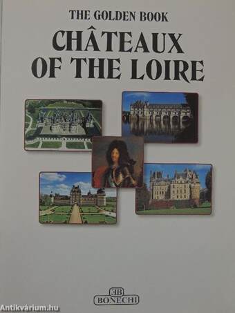 Chateaux of the Loire