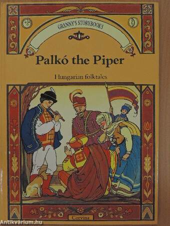Palkó the Piper/The Cowherd's Daughter/Salt
