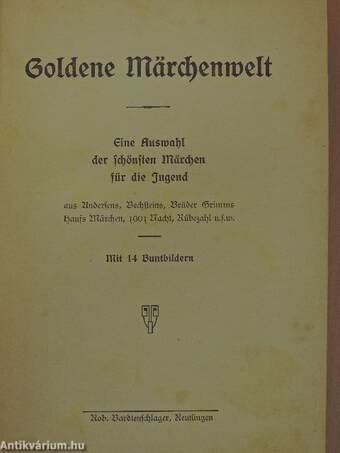 Goldene Märchenwelt (gótbetűs)