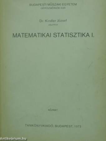 Matematikai statisztika I.