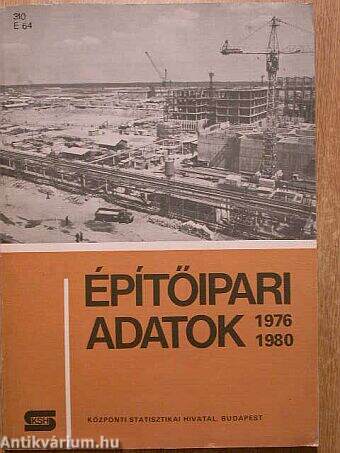 Építőipari adatok 1976-1980