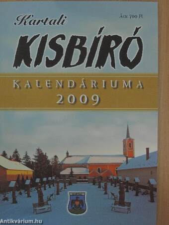 Kartali Kisbíró Kalendáriuma 2009
