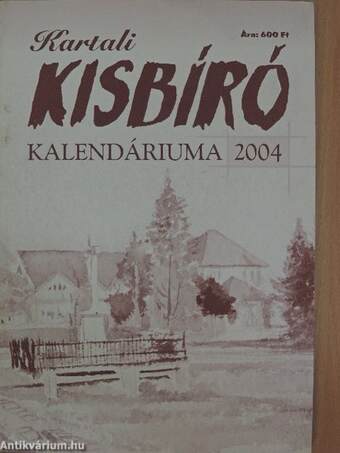 Kartali Kisbíró Kalendáriuma 2004