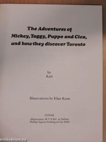 The Adventures of Mickey, Taggy, Puppo and Cica, and how they discover Toronto