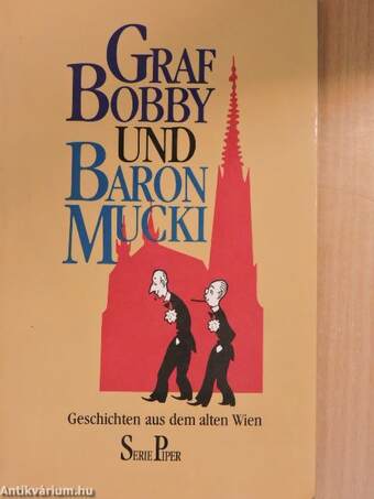 Graf Bobby und Baron Mucki