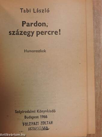 Pardon, százegy percre!