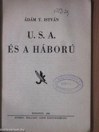 U. S. A. és a háború (Tiltólistás kötet)