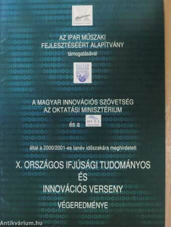 X. Országos Ifjúsági Tudományos és Innovációs verseny végeredménye