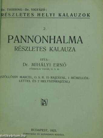 Pannonhalma részletes kalauza