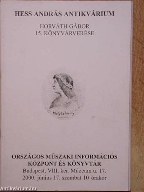 Hess András Antikvárium - Horváth Gábor 15. könyvárverése