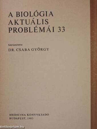 A biológia aktuális problémái 33.