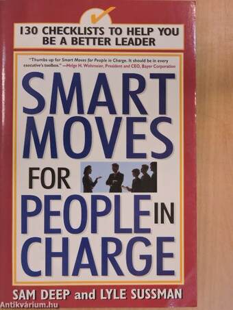 Smart Moves for People in Charge