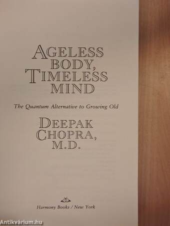 Ageless Body, Timeless Mind