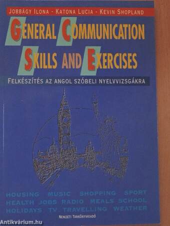 General Communication Skills and Exercises